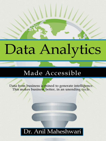 Data Analytics Made Accessible by Anil Maheshwari