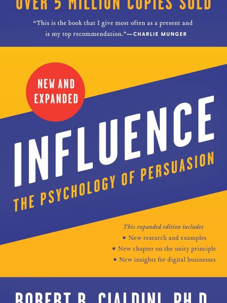 Influence by Robert Cialdini