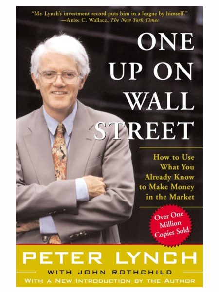 One Up On Wall Street by Peter Lynch