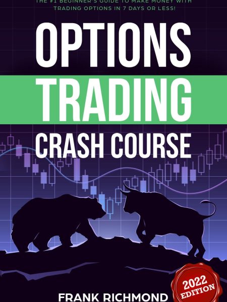 Options Trading Crash Course by Frank Richmond