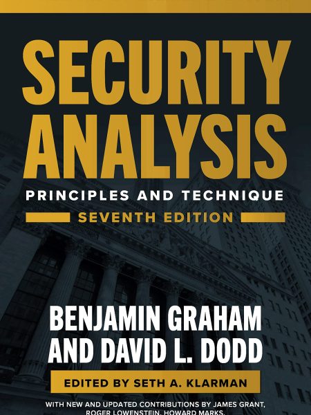 Security Analysis by Benjamin Graham and David Dodd