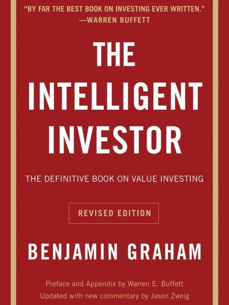 The Intelligent Investor by Benjamin Graham